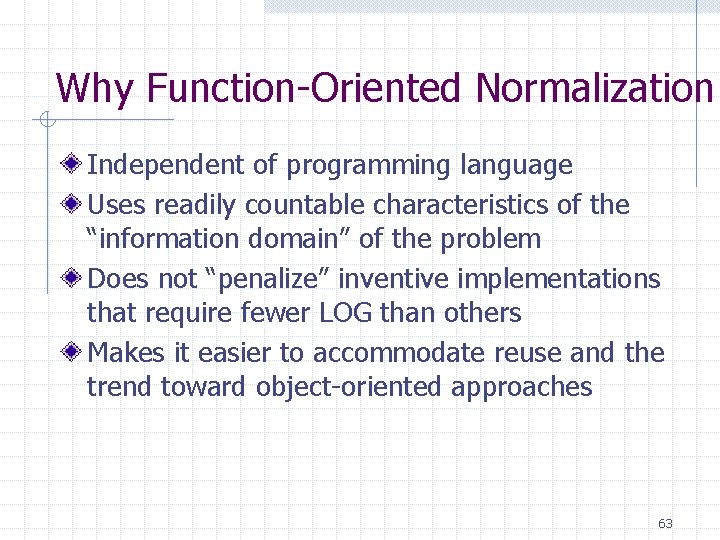 Why Function-Oriented Normalization Independent of programming language Uses readily countable characteristics of the “information Why Function-Oriented Normalization Independent of programming language Uses readily countable characteristics of the “information