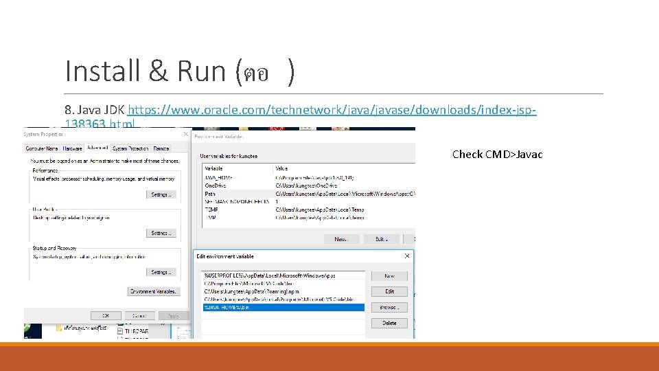 Install & Run (ตอ ) 8. Java JDK https: //www. oracle. com/technetwork/javase/downloads/index-jsp 138363. html