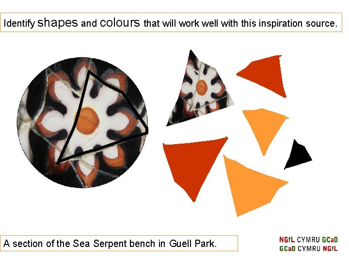 Identify shapes and colours that will work well with this inspiration source. A section