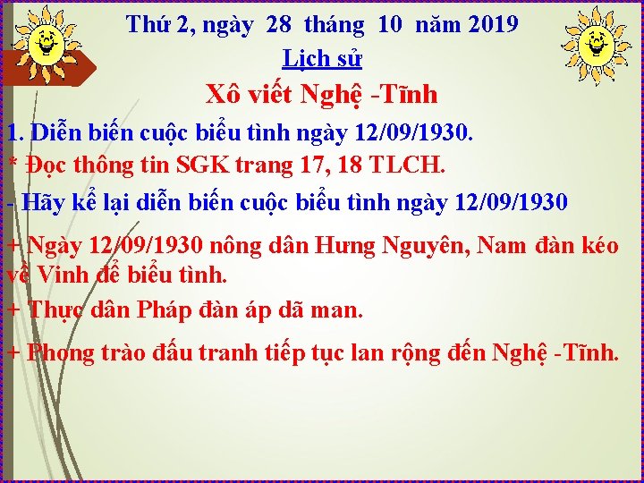 Thứ 2, ngày 28 tháng 10 năm 2019 Lịch sử Xô viết Nghệ -Tĩnh