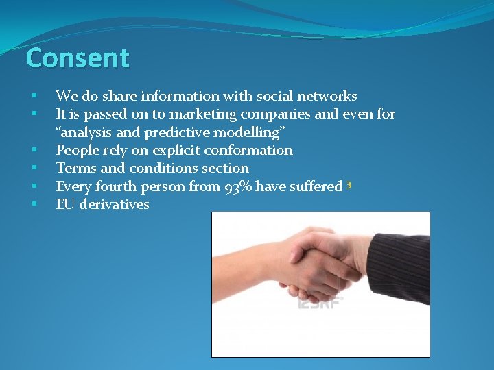 Consent § § § We do share information with social networks It is passed