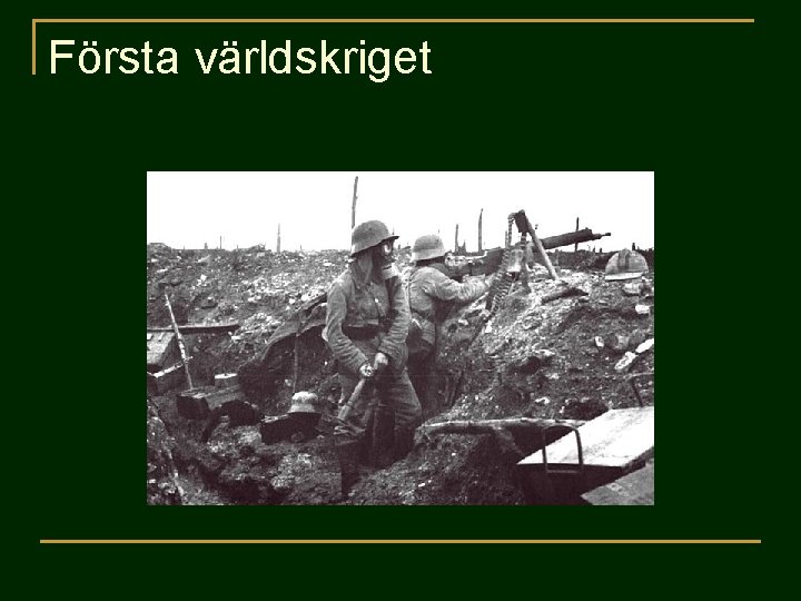 Första världskriget 