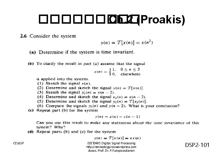 ����� Ch. 2 (Proakis) CESd. SP EEET 0485 Digital Signal Processing http: //embedsigproc. wordpress.