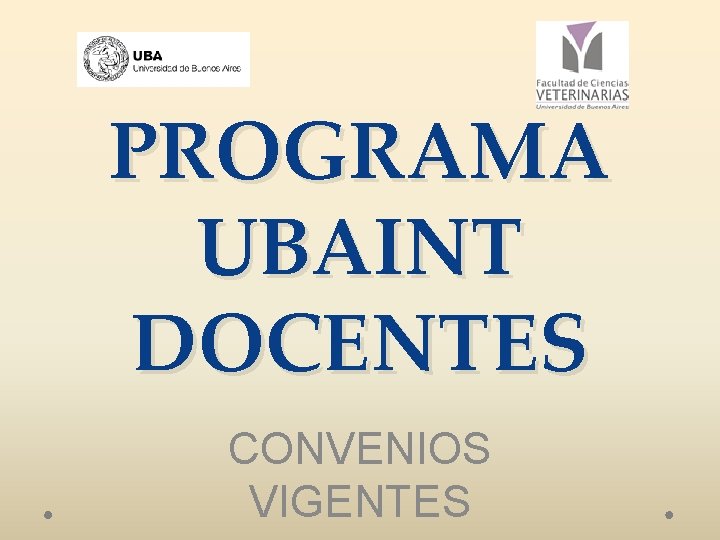 PROGRAMA UBAINT DOCENTES CONVENIOS VIGENTES 