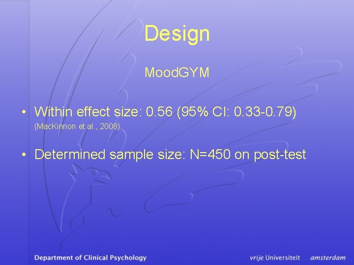 Design Mood. GYM • Within effect size: 0. 56 (95% CI: 0. 33 -0.