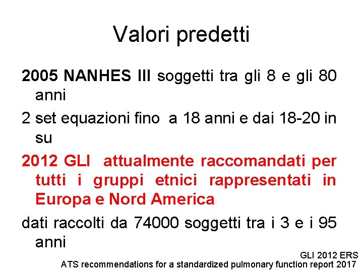 Valori predetti 2005 NANHES III soggetti tra gli 8 e gli 80 anni 2