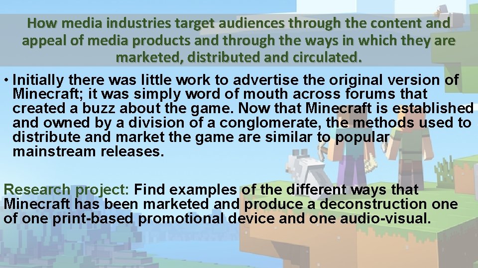 How media industries target audiences through the content and appeal of media products and How media industries target audiences through the content and appeal of media products and