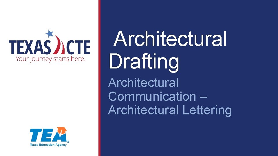  Architectural Drafting Architectural Communication – Architectural Lettering 