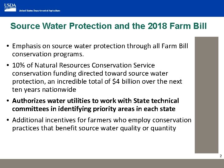 Source Water Protection and the 2018 Farm Bill • Emphasis on source water protection