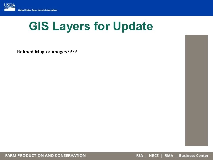 GIS Layers for Update Refined Map or images? ? 