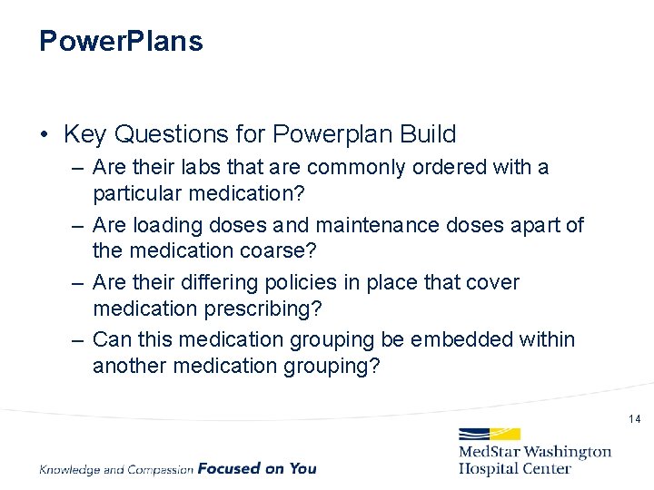 Power. Plans • Key Questions for Powerplan Build – Are their labs that are