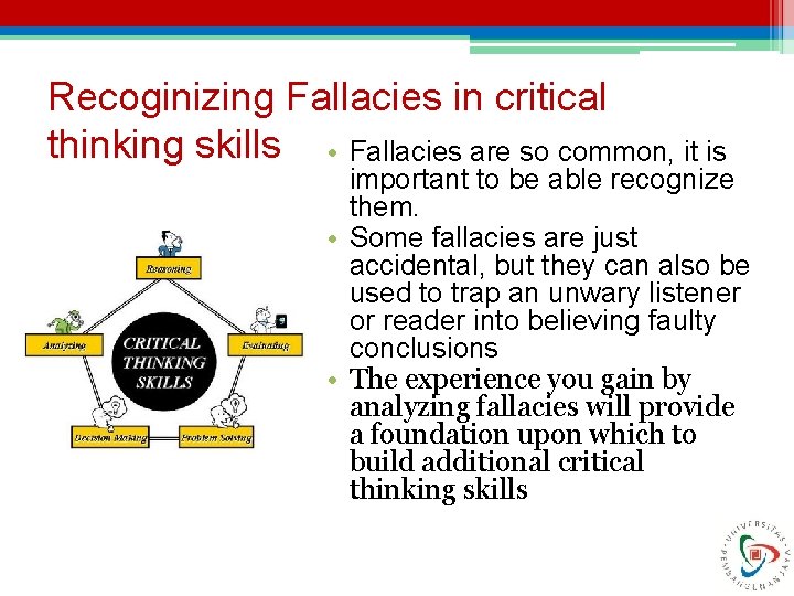 Dasar Logika Matematika Week 2 Recognizing Fallacies Session