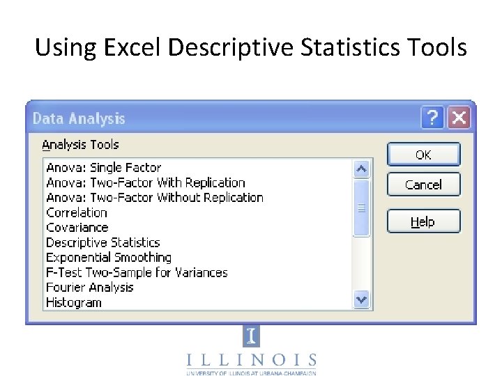 Using Excel Descriptive Statistics Tools 