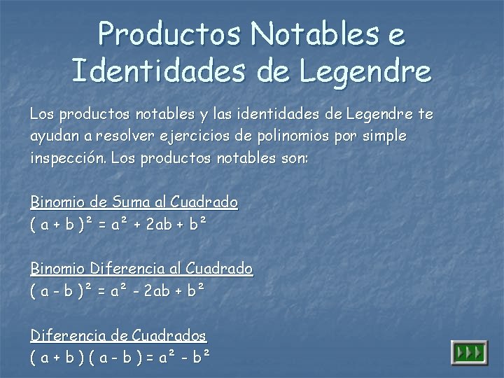 Productos Notables e Identidades de Legendre Los productos notables y las identidades de Legendre