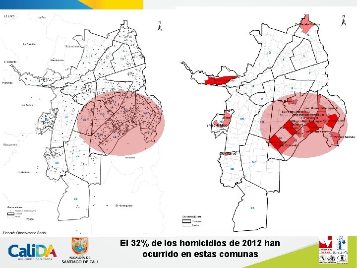 El 32% de los homicidios de 2012 han ocurrido en estas comunas 