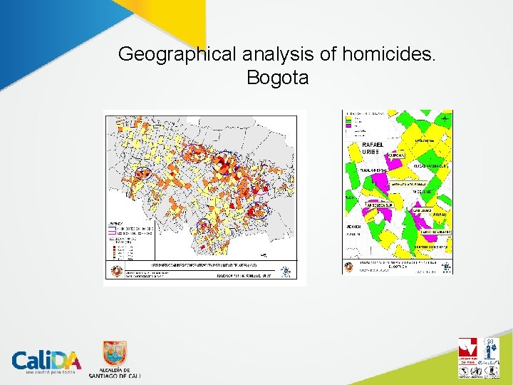 Geographical analysis of homicides. Bogota 