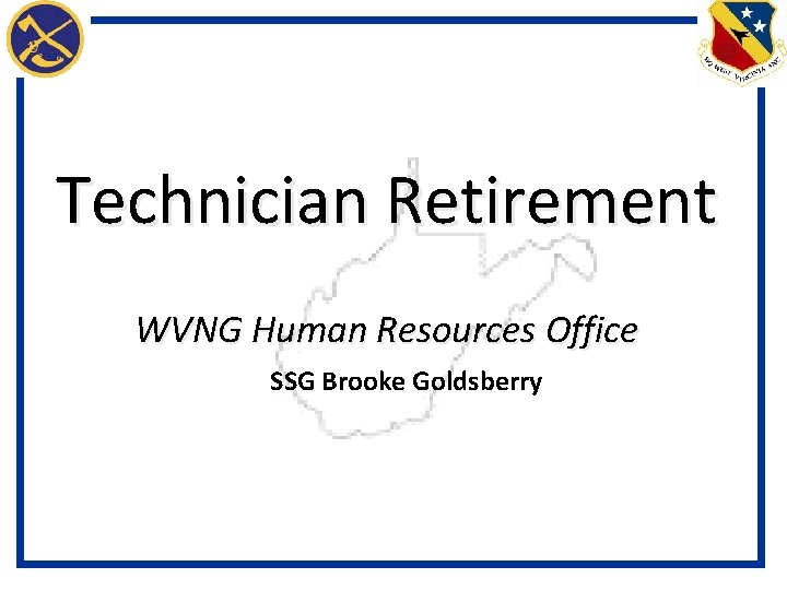 Technician Retirement WVNG Human Resources Office SSG Brooke Goldsberry 