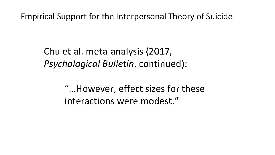 Empirical Support for the Interpersonal Theory of Suicide Chu et al. meta-analysis (2017, Psychological