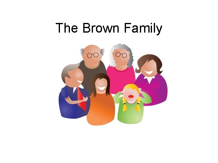 The Brown Family 