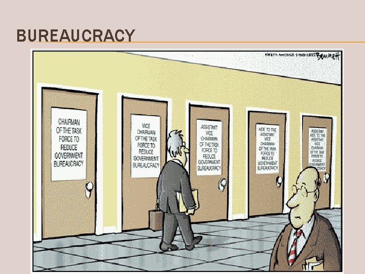 BUREAUCRACY 