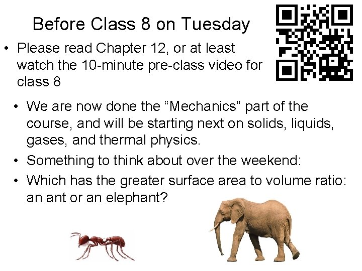 Before Class 8 on Tuesday • Please read Chapter 12, or at least watch