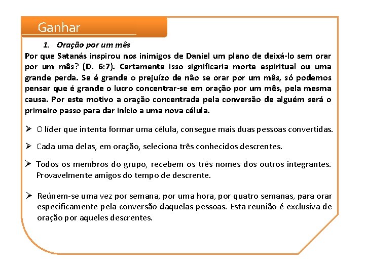 Ganhar 1. Oração por um mês Por que Satanás inspirou nos inimigos de Daniel Ganhar 1. Oração por um mês Por que Satanás inspirou nos inimigos de Daniel