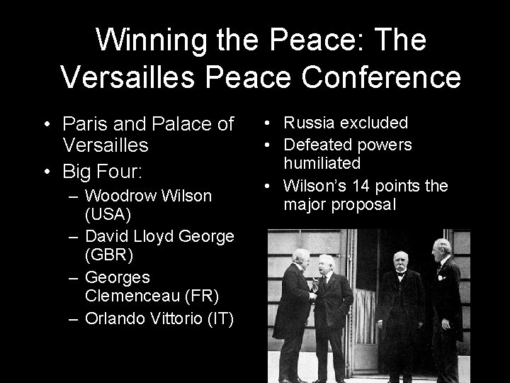 Winning the Peace: The Versailles Peace Conference • Paris and Palace of Versailles •