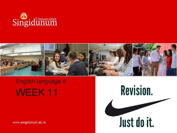 English language 4 WEEK 11 
