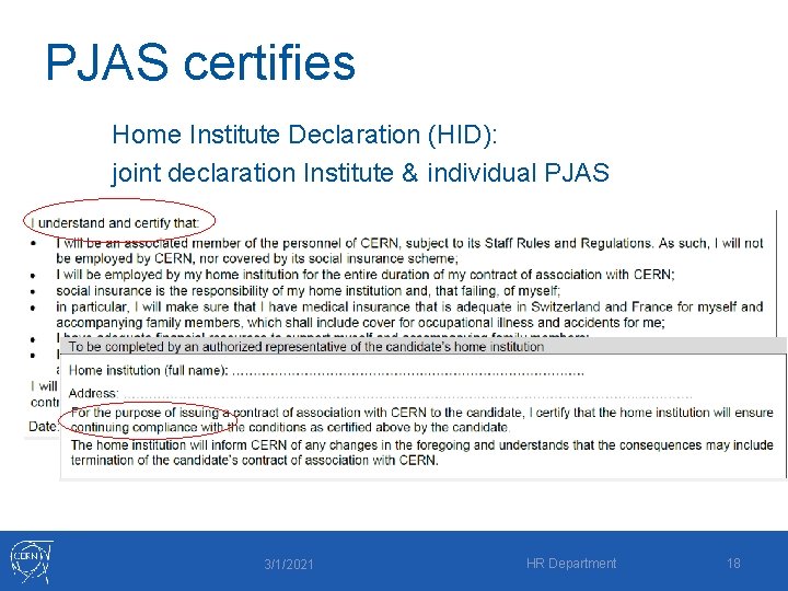 PJAS certifies Home Institute Declaration (HID): joint declaration Institute & individual PJAS 3/1/2021 HR