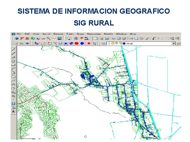 SISTEMA DE INFORMACION GEOGRAFICO SIG RURAL 