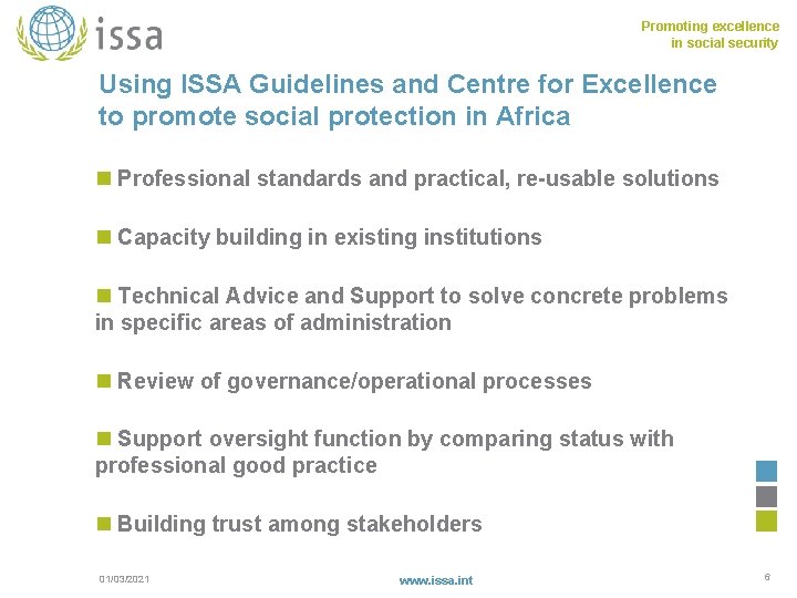 Promoting excellence in social security Using ISSA Guidelines and Centre for Excellence to promote