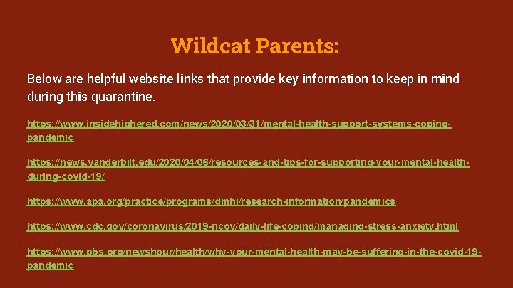 Wildcat Parents: Below are helpful website links that provide key information to keep in