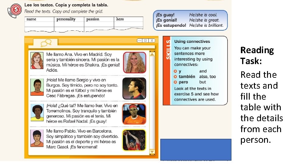 Reading Task: Read the texts and fill the table with the details from each
