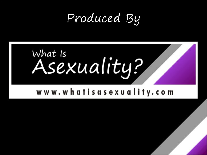 Produced By Produced By