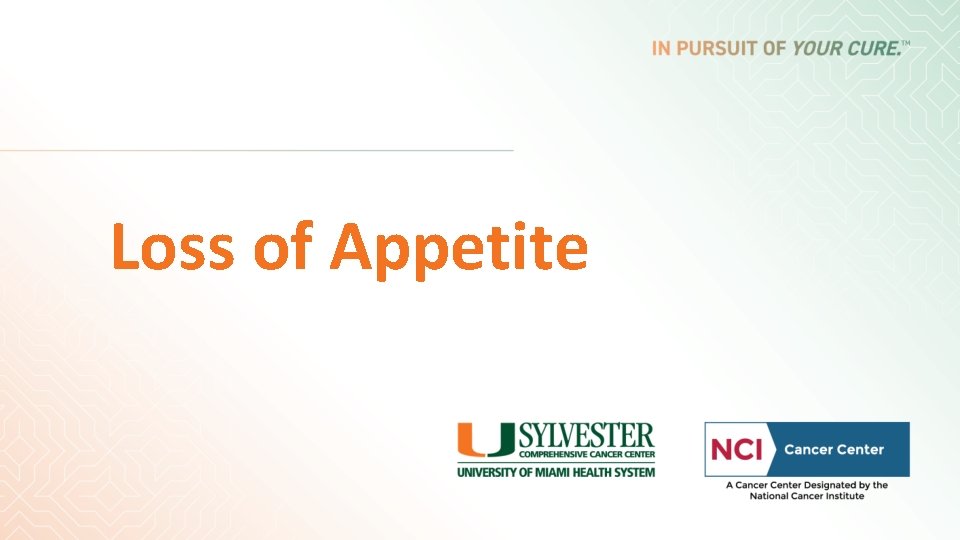 Loss of Appetite Loss of Appetite