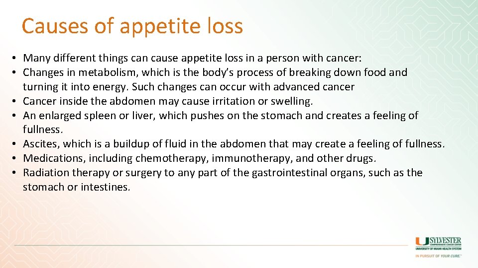 Causes of appetite loss • Many different things can cause appetite loss in a Causes of appetite loss • Many different things can cause appetite loss in a