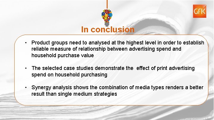 In conclusion • Product groups need to analysed at the highest level in order