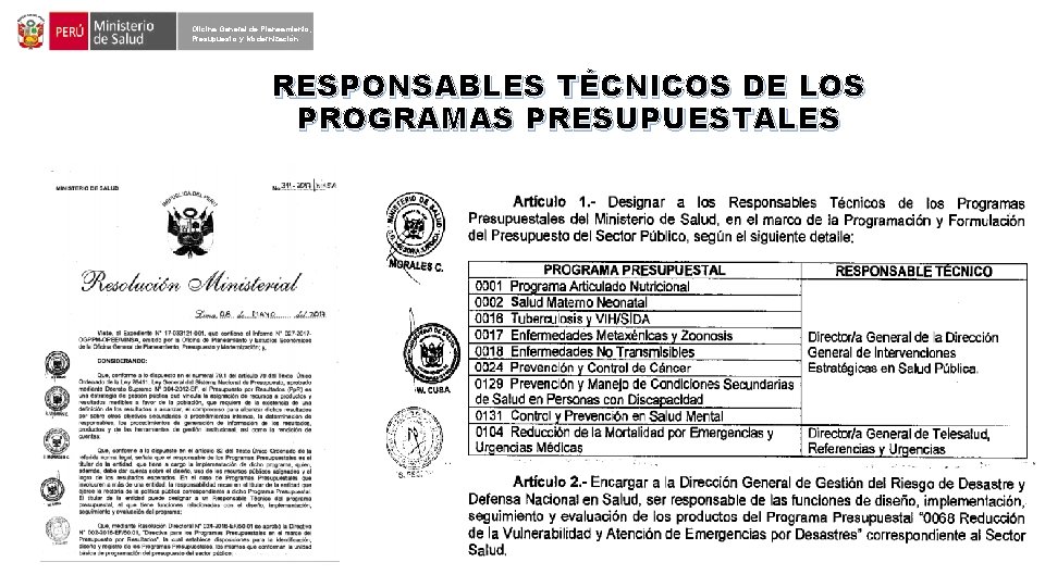 Oficina General de Planeamiento, Presupuesto y Modernización RESPONSABLES TÉCNICOS DE LOS PROGRAMAS PRESUPUESTALES 