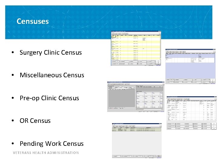 Censuses • Surgery Clinic Census • Miscellaneous Census • Pre-op Clinic Census • OR