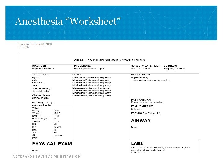 Anesthesia “Worksheet” VETERANS HEALTH ADMINISTRATION 