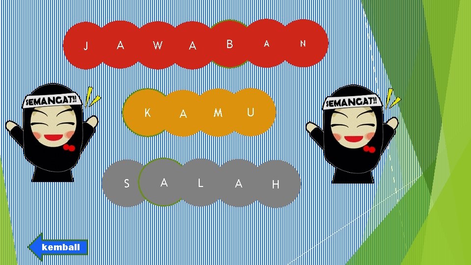 J A W K S kembal. I B A L N U M A