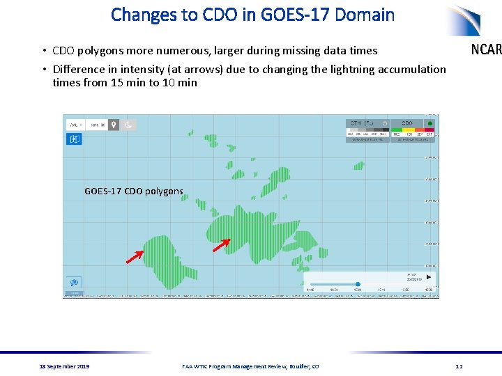 Changes to CDO in GOES-17 Domain • CDO polygons more numerous, larger during missing