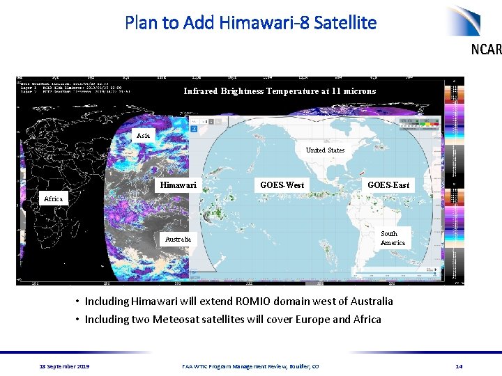 Plan to Add Himawari-8 Satellite Infrared Brightness Temperature at 11 microns Asia United States