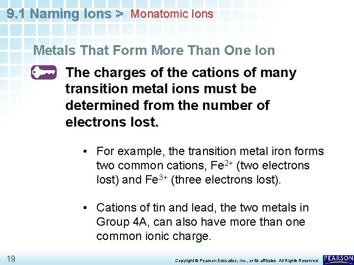 9. 1 Naming Ions > Monatomic Ions Metals That Form More Than One Ion