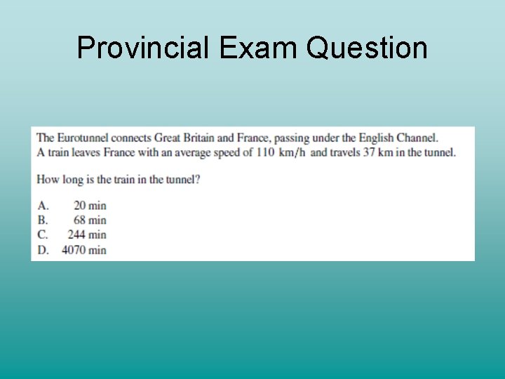 Provincial Exam Question 