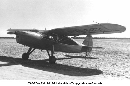 TAGEO – Fairchild 24 hollandais à Touggourt (Ivan Carayol) 