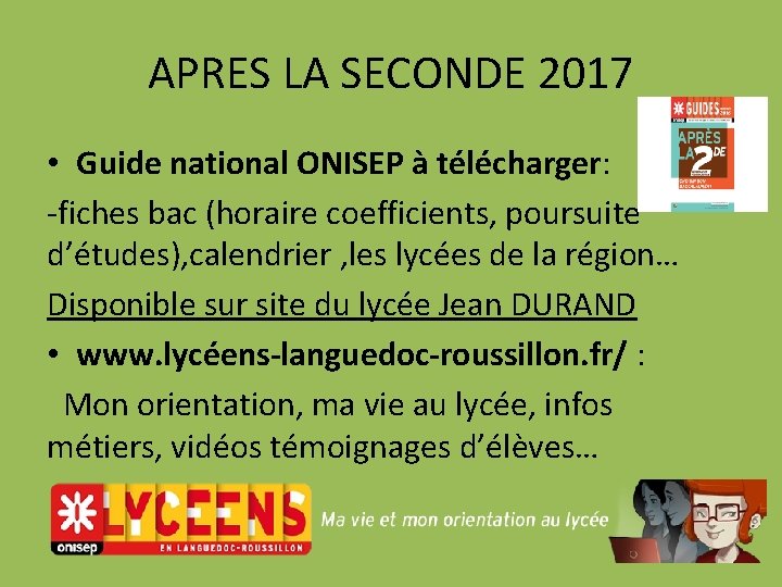 APRES LA SECONDE 2017 • Guide national ONISEP à télécharger: -fiches bac (horaire coefficients,