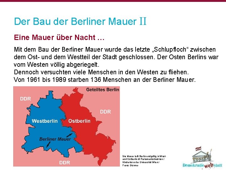 Der Bau der Berliner Mauer II. Eine Mauer über Nacht … Mit dem Bau