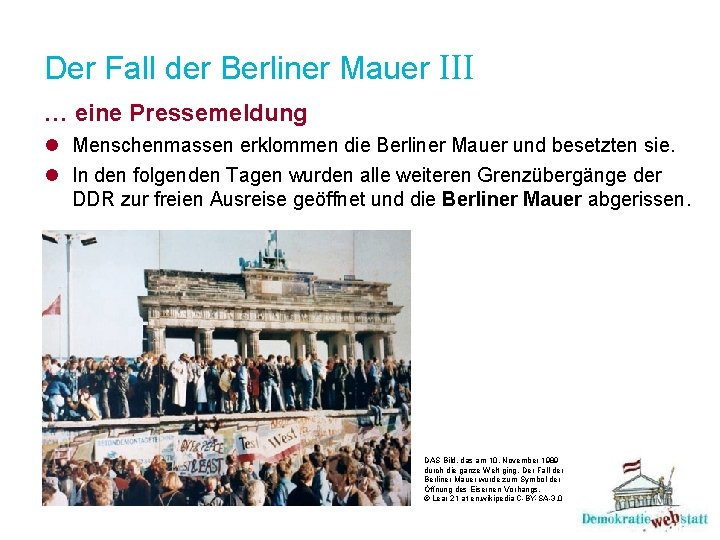 Der Fall der Berliner Mauer III … eine Pressemeldung l Menschenmassen erklommen die Berliner