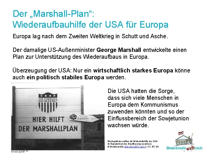 Der „Marshall-Plan“: Wiederaufbauhilfe der USA für Europa lag nach dem Zweiten Weltkrieg in Schutt